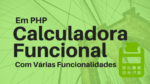 Calculadora Construída Com PHP